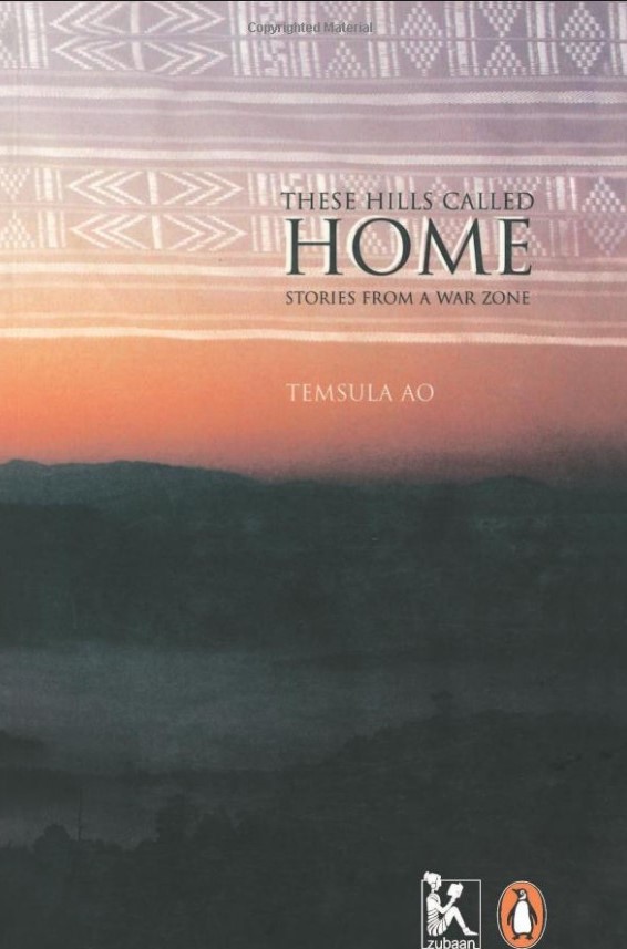 These Hills Called Home, Temsula Ao
